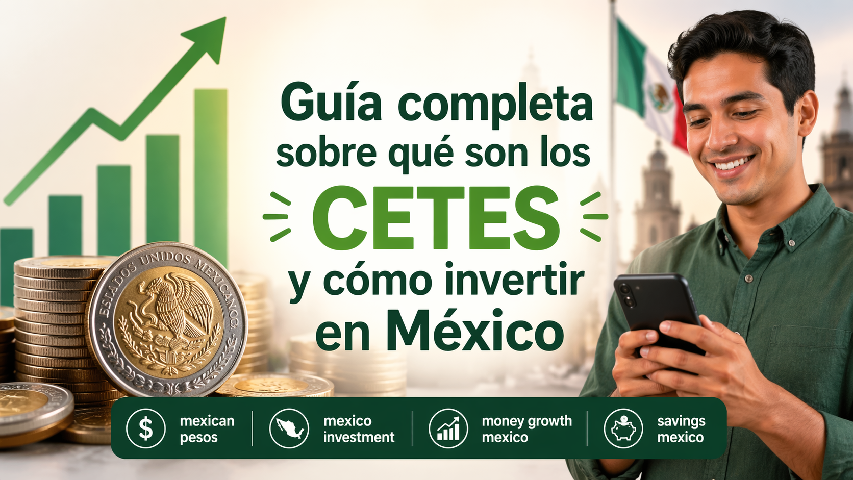 Qué son los CETES - Inversión en México 2026